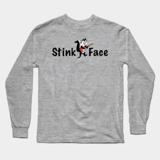 Stink Face Long Sleeve T-Shirt